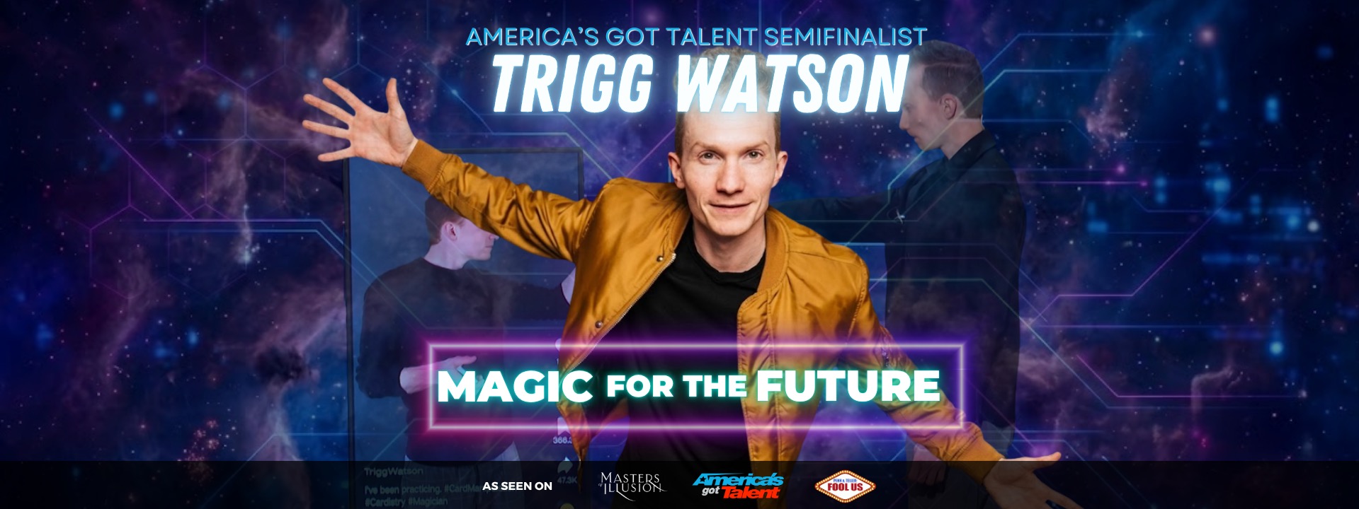 Trigg Watson, America's Got Talent semifinalist, in a promotional banner for Magic for the Future